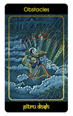 Obstacles/Pitru Dosh
